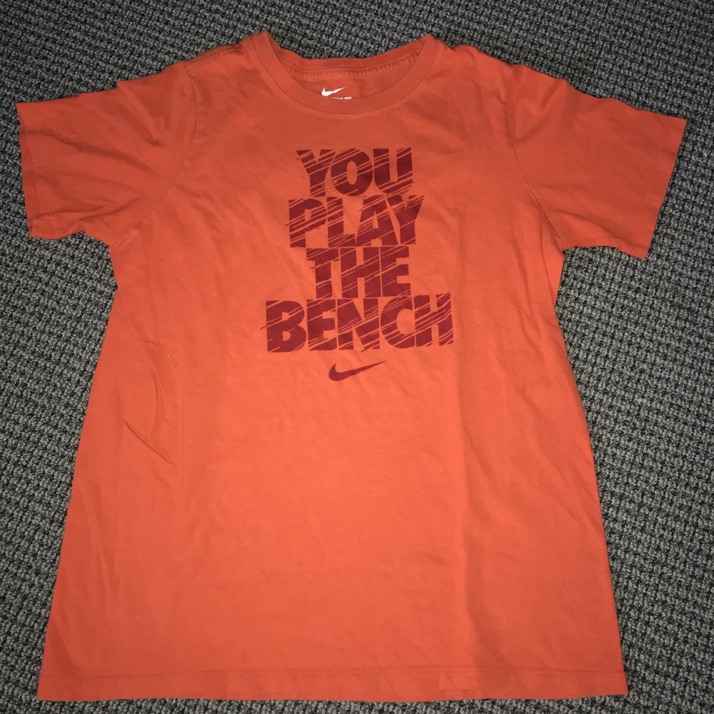 Nike Tee Athletic Cut Youth Large Orange "You Play The Bench"